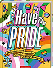 Stella Caldwell: Have Pride