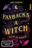 Lana Harper: Payback's a Witch - Rache ist magisch