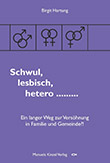 Birgit Hartung: Schwul, lesbisch, hetero