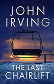 John Irving: The Last Chairlift