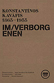 Konstantnos Kavfis: Im Verborgenen