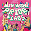 Jessica Kingsley (ed.): The Big Book of Pride Flags