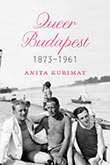 Anita Kurimay: Queer Budapest