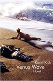 Karin Rick: Venus Wave