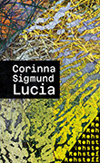 Corinna Sigmund: Lucia