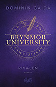 Dominik Gaida: Brynmor University - Rivalen