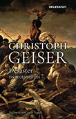 Christoph Geiser: Desaster