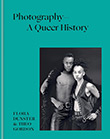 Flora Dunster / Theo Gordon: Photography - A Queer History