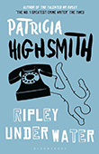 Patricia Highsmith: Ripley Under Water