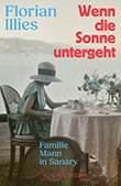 Florian Illies: Wenn die Sonne untergeht