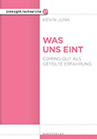 Kevin Junk: Was uns eint