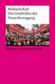 Michaela Karl: Die Geschichte der Frauenbewegung