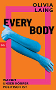 Olivia Laing: Everybody