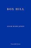 Adam Mars-Jones: Box Hill
