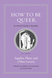 Sarah Nooter (ed.): How to Be Queer