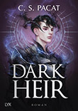 C. S. Pacat: Dark Heir