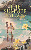 C. S. Pacat: The Summer Palace