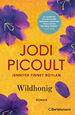 Jodi Picoult: Wildhonig