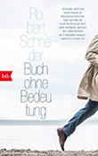 Robert Schneider: Buch ohne Bedeutung