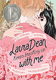 Mariko Tamaki: Laura Dean Keeps Breaking Up with Me