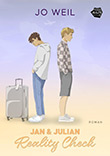 Jo Weil: Jan und Julian - Reality Check