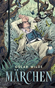 Oscar Wilde: Mrchen