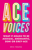 Eris Young: Ace Voices