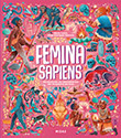 Marta Yustos: Femina Sapiens