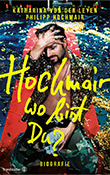 Philipp Hochmair: Hochmair, wo bist du?