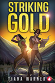 Tiana Warner: Striking Gold