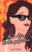Lee Winter: Aus der Rolle gefallen