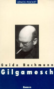 Guido Bachmann: Gilgamesch