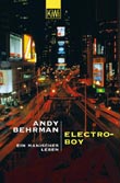 Andy Behrman: Electro-Boy