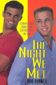 Rob Byrnes: The Night We Met