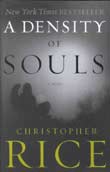 Christopher Rice: A Density of Souls