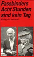 Verlag der Autoren (Hg.): Fassbinders Filme Bde. 4+5