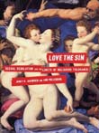 Janet Jakobsen, Ann Pellegrini: Love the Sin