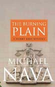 Michael Nava: The Burning Plain