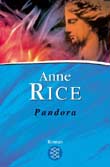 Anne Rice: Pandora