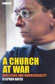 Stephen Bates: A Church at War