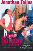 Jonathan Tolins: The Last Sunday in June and Other Plays